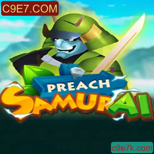 Explorando o Universo de PreachSamurai: Um Jogo Revolucionário em C9E7.COM